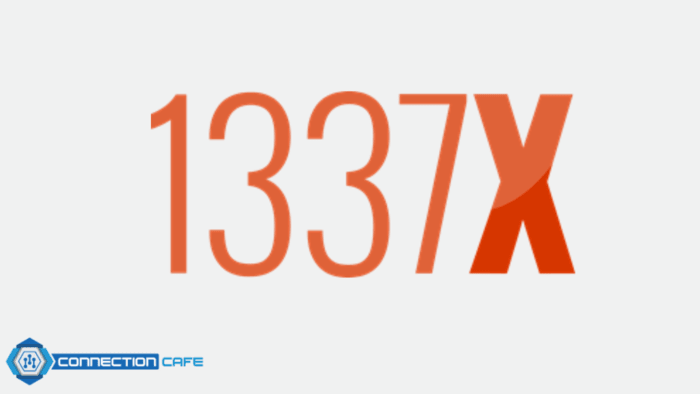 1337x Mirror Sites And Proxies That Work In 2025 Connection Cafe