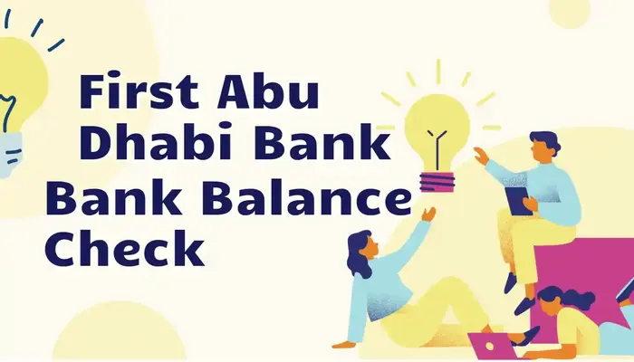 What Are the Methods to Check Your FAB Account Balance