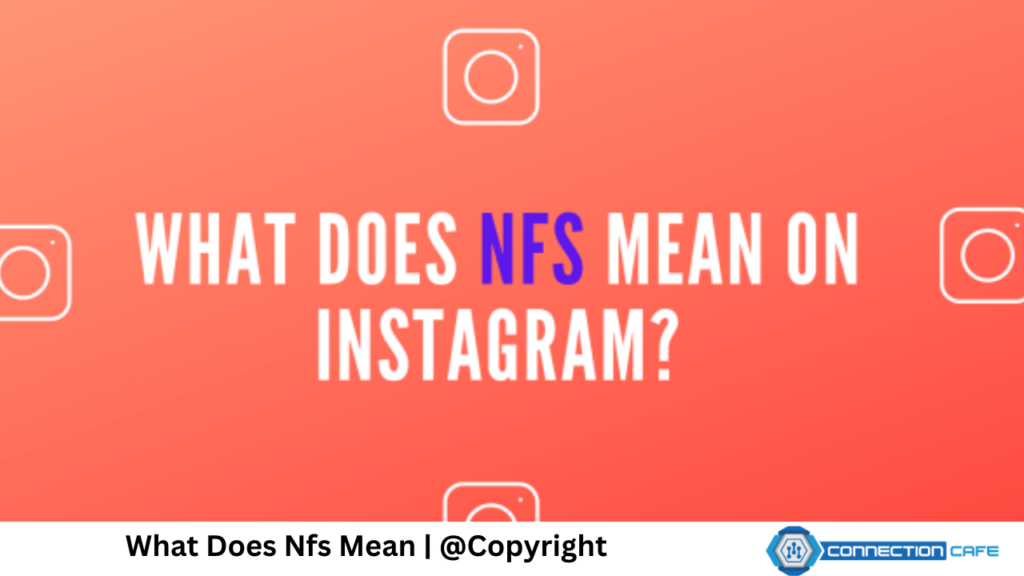 what does nfs mean