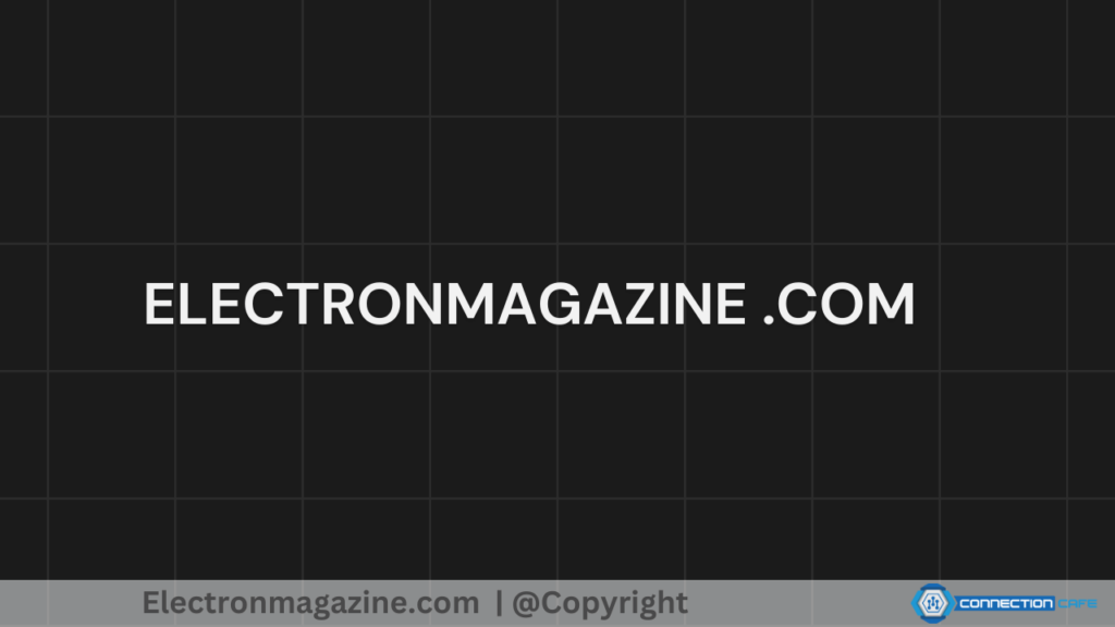 electronmagazine .com