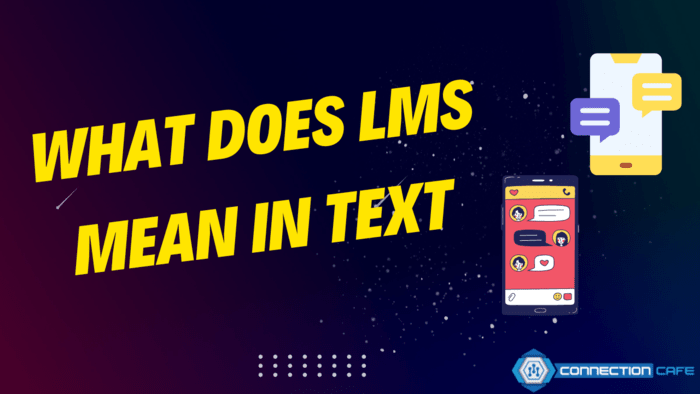 what does lms mean in text