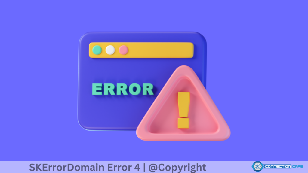 How To Resolve The SKErrorDomain Code=4 Error