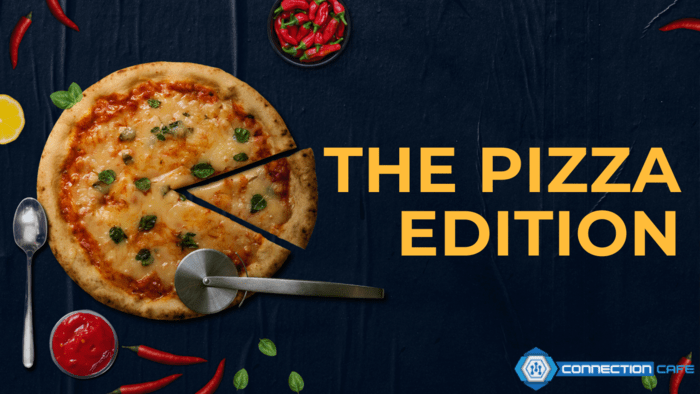 the pizza edition
