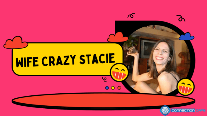 Wife Crazy Stacie